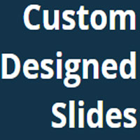 Custom Designed Slides : Slide Team