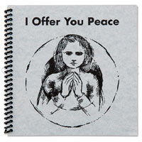 I Offer You Peace By Aline Wolf - Montessori Services