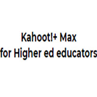 Max For Higher Ed Educators : Kahoot